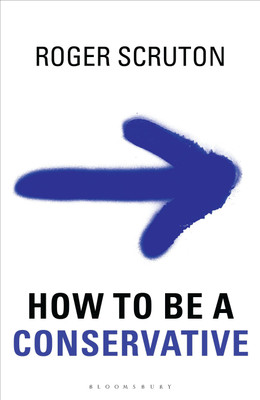 How to be a conservative(English, Paperback, Scruton Roger Sir)