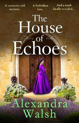 The House of Echoes(English, Paperback, Walsh Alexandra)