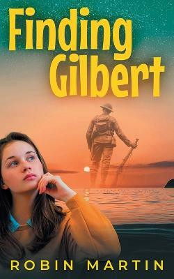 Finding Gilbert(English, Paperback, Thomas Robin G)
