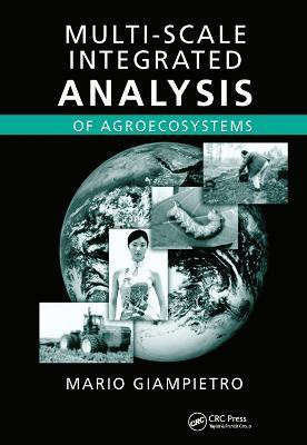 Multi-Scale Integrated Analysis of Agroecosystems(English, Paperback, Giampietro Mario)