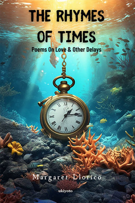 The Rhymes of Times(English, Hardcover, Llorico Margaret)