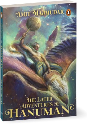 The Later Adventures of Hanuman | 40 fantastical tales of Hanuman's adventures after the age of Rama | Mythological fiction(English, Paperback, Majmudar Amit)