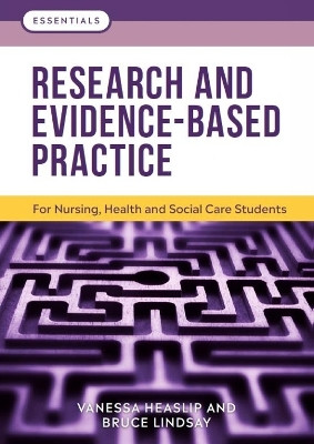 Research and Evidence-Based Practice(English, Paperback, Heaslip Vanessa)
