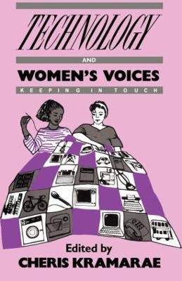 Technology and Women's Voices(English, Paperback, unknown)