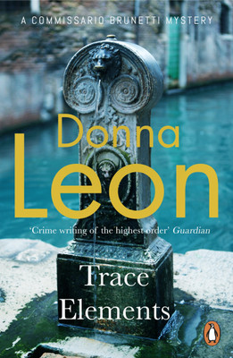 Trace Elements(English, Paperback, Leon Donna)
