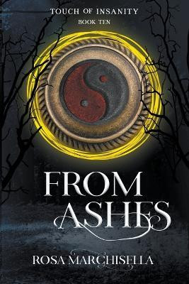 From Ashes(English, Paperback, Marchisella Rosa)