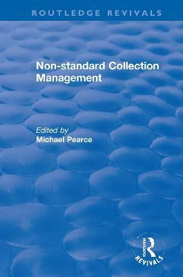 Non-standard Collection Management(English, Paperback, unknown)