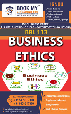 IGNOU BRL 113 Business Ethics Exam Preparetion Book for Ignou student (GUESS PAPER) | Customized Study Srategy.(Paperback, BMA Publication)