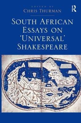 South African Essays on 'Universal' Shakespeare(English, Hardcover, Thurman Chris)