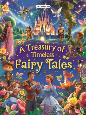 Treasury of Timeless Fairy Tales  - Magical Stories with Brave Heroes, Mystical Creatures & Stunning Illustrations | Classic Fairy Tales to Inspire Imagination, Fun & Learning(English, Paperback, unknown)