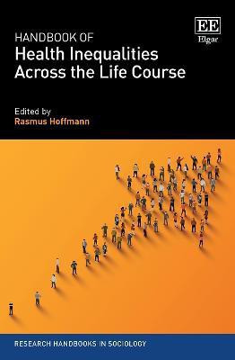Handbook of Health Inequalities Across the Life Course(English, Hardcover, unknown)