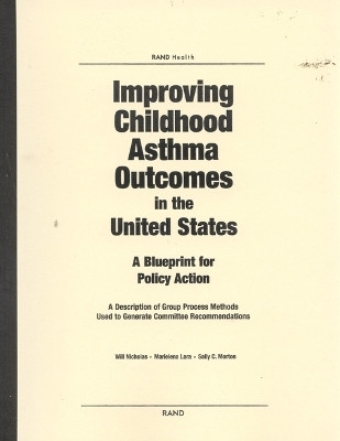 Improving Childhood Asthma Outcomes in the United States(English, Paperback, Nicholas Will)