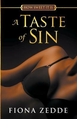 A Taste of Sin(English, Paperback, Zedde Fiona)