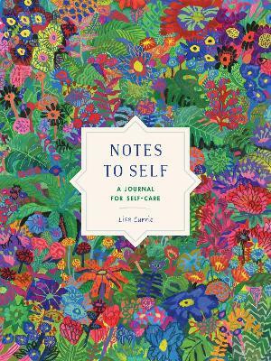 Notes to Self(English, Paperback, Currie Lisa)