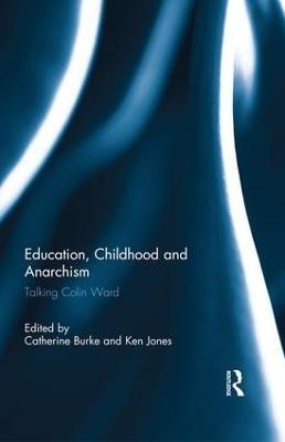 Education, Childhood and Anarchism(English, Paperback, unknown)