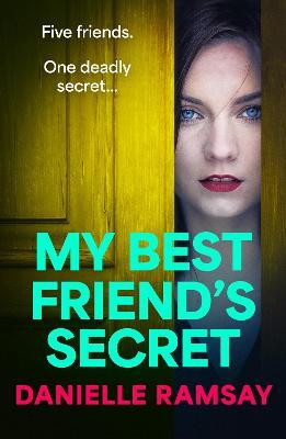 My Best Friend's Secret(English, Paperback, Ramsay Danielle)