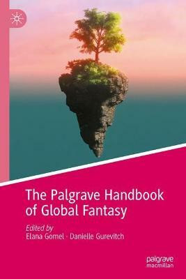 The Palgrave Handbook of Global Fantasy(English, Hardcover, unknown)