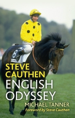 Steve Cauthen(English, Hardcover, Tanner Michael)