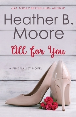 All for You(English, Paperback, Moore Heather B)