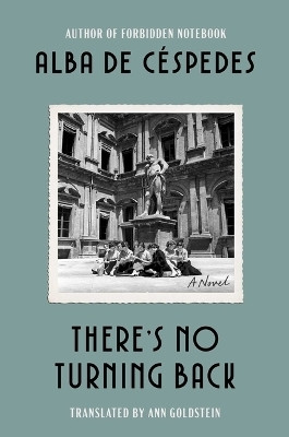 There's No Turning Back(English, Hardcover, de Cespedes Alba)