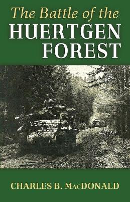 Battle of the Huertgen Forest(English, Paperback, MacDonald Charles B)