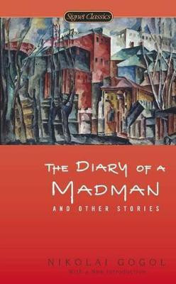 The Diary of a Madman and Other Stories(English, Paperback, Gogol Nikolai)