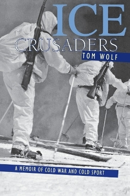 Ice Crusaders(English, Paperback, Wolf Thomas)