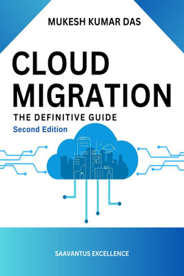 Cloud Migration(English, Paperback, Mukesh Kumar Das)