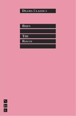The Rover(English, Paperback, Behn Aphra)