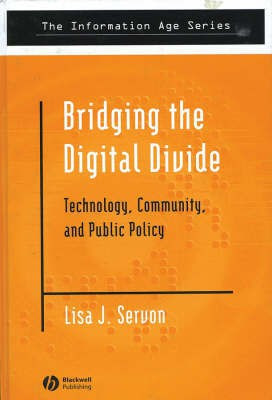 Bridging the Digital Divide(English, Hardcover, Servon Lisa J.)