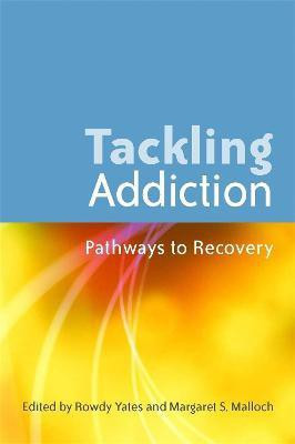 Tackling Addiction(English, Paperback, unknown)