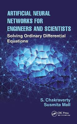 Artificial Neural Networks for Engineers and Scientists(English, Electronic book text, Chakraverty S.)