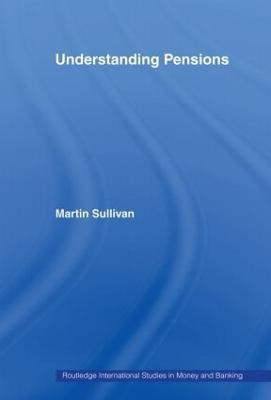 Understanding Pensions(English, Paperback, Sullivan Martin)