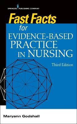 Fast Facts for Evidence-Based Practice in Nursing, Third Edition(English, Paperback, unknown)