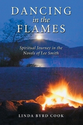 Dancing in the Flames(English, Paperback, Cook Linda Byrd)