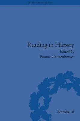 Reading in History(English, Hardcover, Gunzenhauser Bonnie)