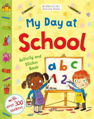 My Day at School Activity and Sticker Book  - Activity and Sticker Book(English, Paperback, unknown)