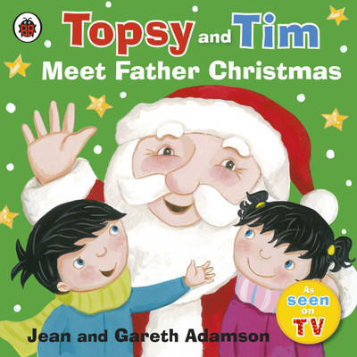 Topsy and Tim: Meet Father Christmas(English, Paperback, Adamson Jean)