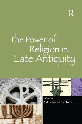 The Power of Religion in Late Antiquity(English, Paperback, Cain Andrew)