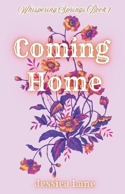 Coming Home(English, Paperback, Lane Jessica)