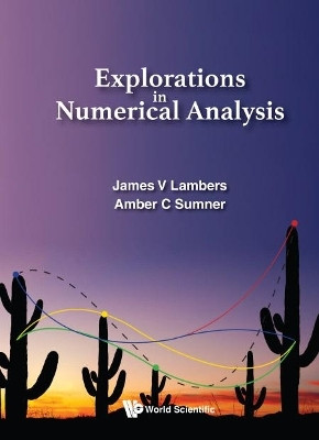 Explorations In Numerical Analysis(English, Paperback, Lambers James V)