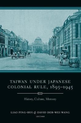 Taiwan Under Japanese Colonial Rule, 1895-1945(English, Hardcover, unknown)