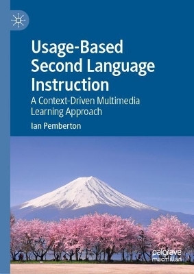 Usage-Based Second Language Instruction(English, Hardcover, Pemberton Ian)