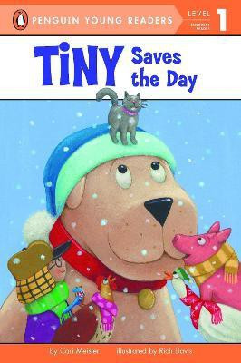 Tiny Saves the Day(English, Paperback, Meister Cari)