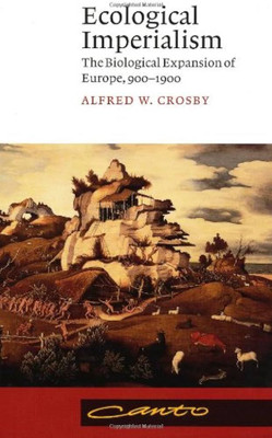 Ecological Imperialism(English, Electronic book text, Crosby Alfred W.)