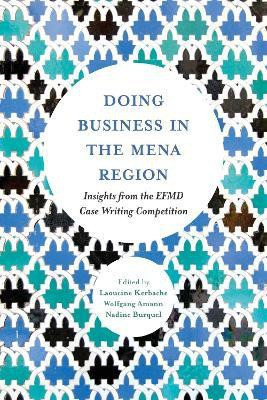 Doing Business in the MENA Region(English, Hardcover, unknown)