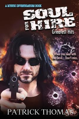 Soul For Hire(English, Paperback, Thomas Patrick)