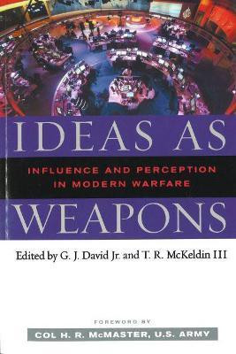 Ideas as Weapons(English, Paperback, David Jr. G. J.)
