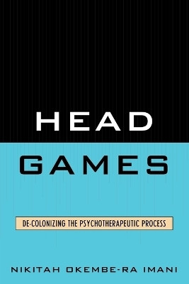 Head Games(English, Paperback, Imani Nikitah Okembe-RA)
