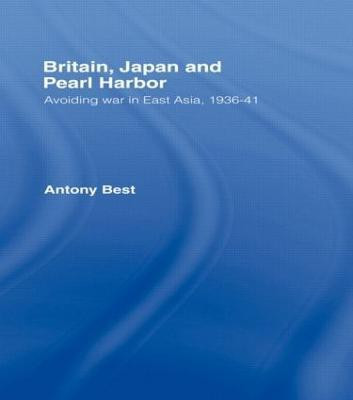 Britain, Japan and Pearl Harbour(English, Paperback, Best Antony)